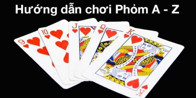 Cách chơi phỏm như thế nào là đúng nhất?