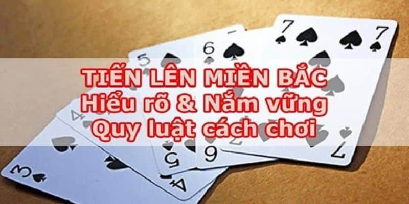 Quy luật chặt bài trong game bài tiến lên miền bắc